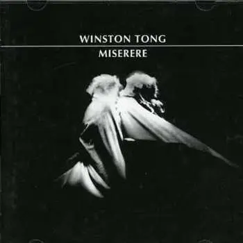 CD Winston Tong: Miserere