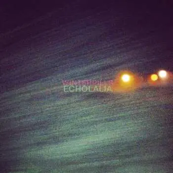 CD Winterpills: Echolalia