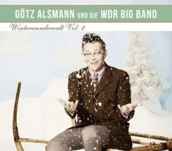 CD Götz Alsmann: Winterwunderwelt Vol. 2