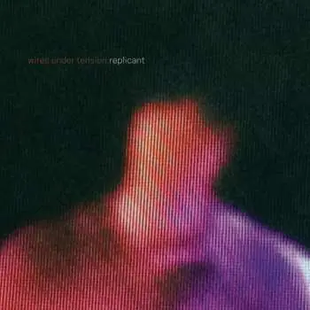 CD Wires Under Tension: Replicant