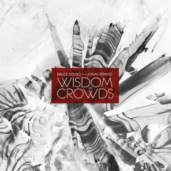 2LP Bruce Soord: Wisdom Of Crowds
