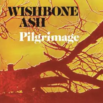 CD Wishbone Ash: Pilgrimage
