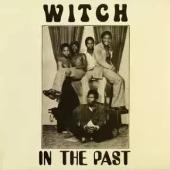 LP Witch: In the Past LTD | CLR
