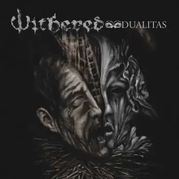 CD Withered: Dualitas