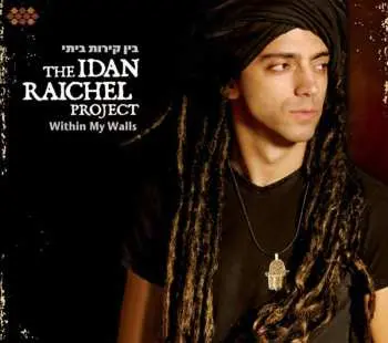 CD The Idan Raichel Project: Within My Walls