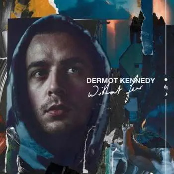 CD Dermot Kennedy: Without Fear