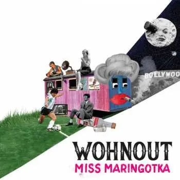 LP Wohnout: Miss Maringotka
