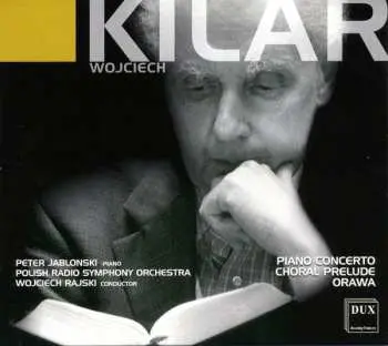 CD Wojciech Kilar: Klavierkonzert