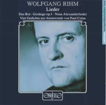 CD Wolfgang Rihm: Lieder