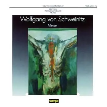 CD Wolfgang Von Schweinitz: Messe