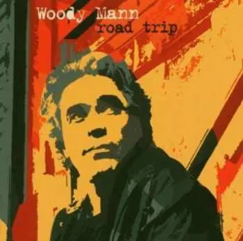 CD Woody Mann: Road Trip