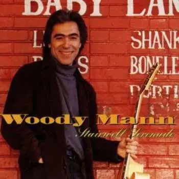 CD Woody Mann: Stairwell Serenade