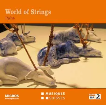 CD World Of Strings: Pyhä