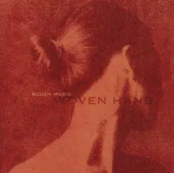 CD Woven Hand: Blush Music