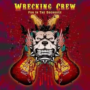 CD Wrecking Crew: Fun In The Doghouse
