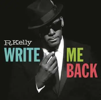 CD R. Kelly: Write Me Back DLX