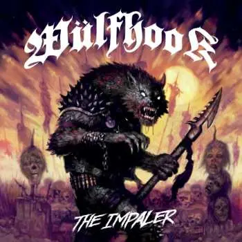 CD Wülfhook: The Impaler