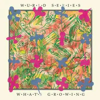 LP Wurld Series: What’s Growing LTD
