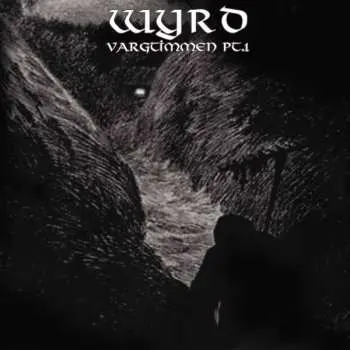 CD Wyrd: Vargtimmen Pt.1
