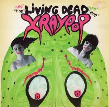 SP X Ray Pop: Living Dead
