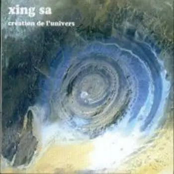CD Xing Sa: Création De L'Univers