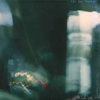 LP Y2C: Still There EP