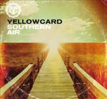 LP Yellowcard: Southern Air