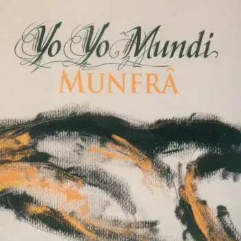 CD Yo Yo Mundi: Munfrâ
