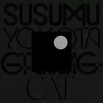 CD Susumu Yokota: Grinning Cat