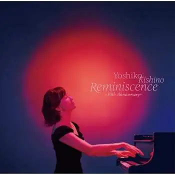 LP Yoshiko Kishino: Reminiscence