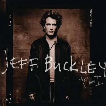2LP Jeff Buckley: You And I