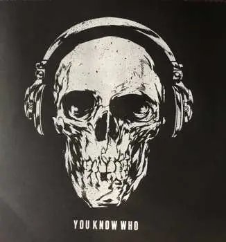 LP You Know Who: You Know Who NUM | CLR