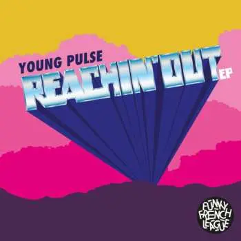 LP Young Pulse: Reachin' Out
