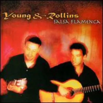 CD Young & Rollins: Salsa Flamenca