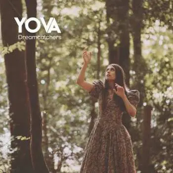 LP Yova: Dreamcatchers