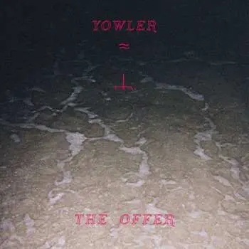 LP Yowler: The Offer CLR