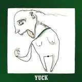2LP Yuck: Yuck