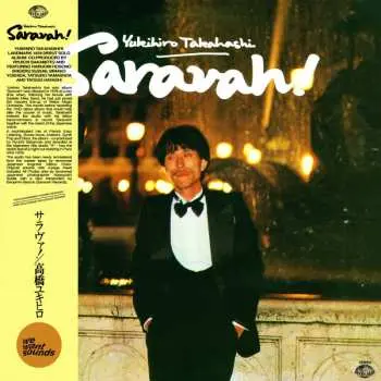 LP Yukihiro Takahashi: Saravah!