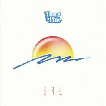 LP Yung Bae: B4e