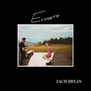 CD Zach Bryan: Elisabeth