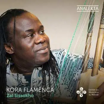 CD Zal Idrissa Sissokho: Kora Flamenca