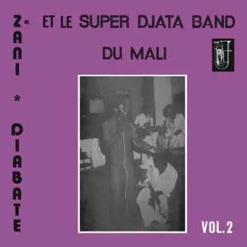 LP Zani Diabaté: Volume 2