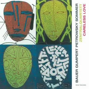 CD Zentralquartett: Careless Love