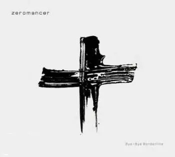 CD Zeromancer: Bye-Bye Borderline DIGI