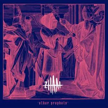 LP Zhaat: Other Prophets