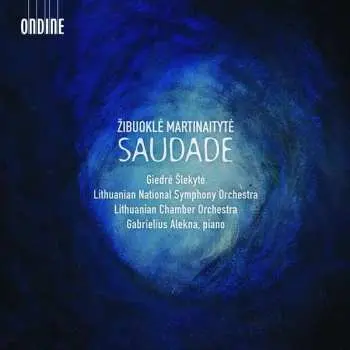CD Žibuoklė Martinaitytė: Saudade