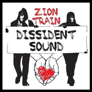 LP Zion Train: Dissident Sound