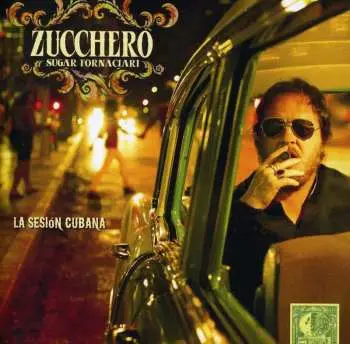 CD Zucchero: La Sesion Cubana