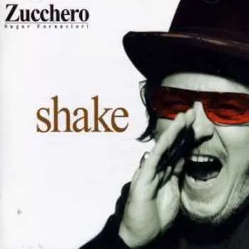 CD Zucchero: Shake