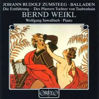 LP Johann Rudolf Zumsteeg: Balladen